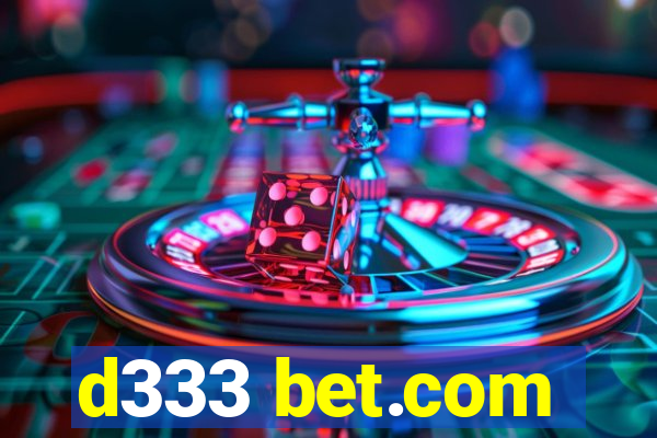 d333 bet.com